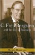 C. Fred Bergsten and the World Economy... - Bild 1