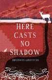 Here Casts No Shadow (eBook, ePUB)