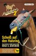 Arschlochpferd 2 - Scheiß auf den... - Bild 1