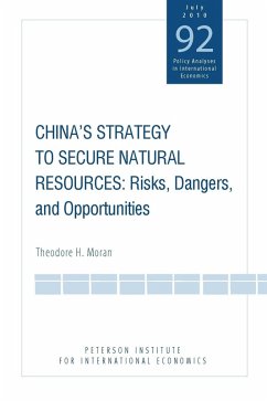 China's Strategy to Secure Natural Resources (eBook, PDF) - Moran, Theodore