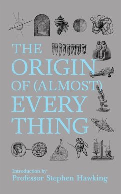 New Scientist: The Origin of (almost) Everything (eBook, ePUB) - New Scientist; Hawking, Stephen; Lawton, Graham