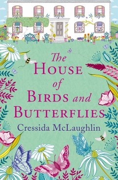 The House of Birds and Butterflies (eBook, ePUB) - Mclaughlin, Cressida