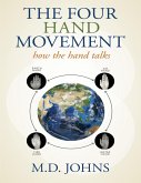 The Four Hand Movement: How the Hand Talks (eBook, ePUB)