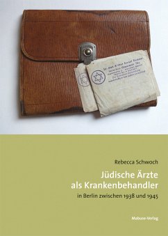 Jüdische Ärzte als Krankenbehandler (eBook, PDF) - Schwoch, Rebecca