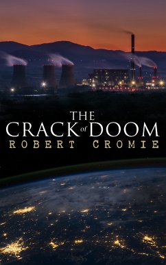 The Crack of Doom (eBook, ePUB) - Cromie, Robert