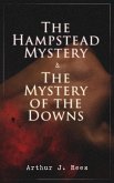 The Hampstead Mystery & The Mystery of the Downs (eBook, ePUB)
