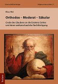 Orthodox - Moderat - Säkular (eBook, PDF)