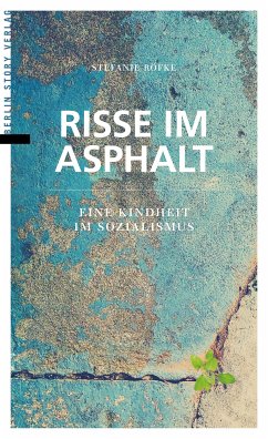 Risse im Asphalt (eBook, ePUB) - Röfke, Stefanie