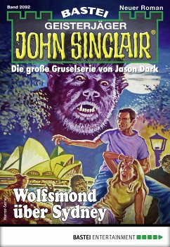 Wolfsmond über Sydney / John Sinclair Bd.2092 (eBook, ePUB) - Marques, Rafael