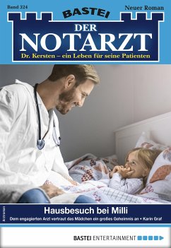 Hausbesuch bei Milli / Der Notarzt Bd.324 (eBook, ePUB) - Graf, Karin