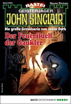 Der Feuerfluch der Gaukler / John Sinclair Bd.2093 (eBook, ePUB) - Dee, Logan