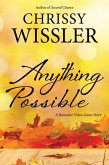 Anything Possible (Romance Video Game) (eBook, ePUB)