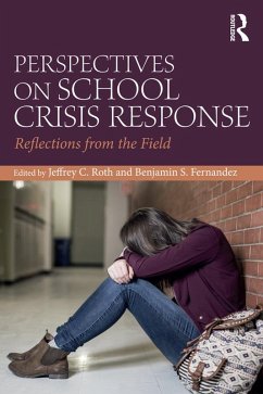 Perspectives on School Crisis Response (eBook, PDF)