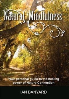 Natural Mindfulness (eBook, ePUB) - Ian, Banyard