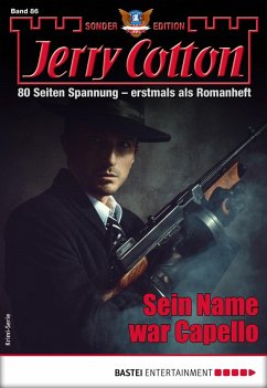 Sein Name war Capello / Jerry Cotton Sonder-Edition Bd.86 (eBook, ePUB) - Cotton, Jerry