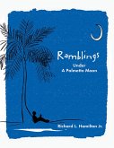 Ramblings: Under a Palmetto Moon (eBook, ePUB)