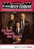 An den Hebeln der Macht / Jerry Cotton Bd.3192 (eBook, ePUB)