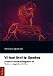 Virtual Reality Gaming (eBook, PDF) - Bild 1
