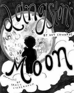 Langston's Moon (eBook, ePUB) - Edwards, Dorothy