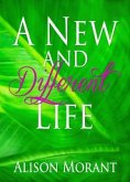 A New And Different Life (eBook, ePUB)