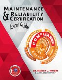 Maintenance and Reliability Certification Exam Guide (eBook, ePUB)