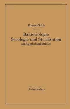 Cover Bakteriologie Serologie und Sterilisation im Apothekenbetriebe (eBook, PDF)