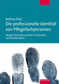 Die professionelle Identität von Pflegefachpersonen (eBook, PDF)