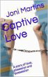 Captive Love (Friends, family and love,... - Bild 1