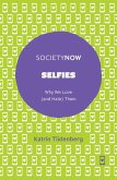 Selfies (eBook, ePUB)