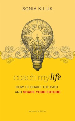 Cover Coach My Life: How to Shake the Past and Shape your Future (eBook, ePUB)