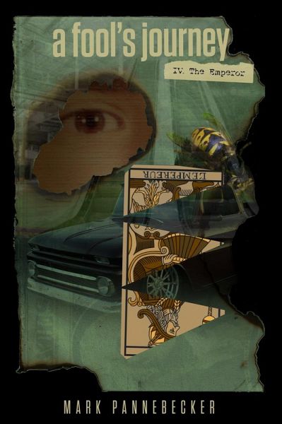 Fool's Journey: Book IV, The Emperor (eBook, ePUB) Fool's Journey: Book IV, The Emperor (eBook, ePUB)