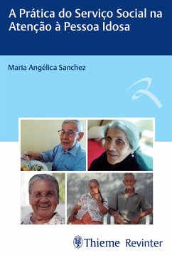 A prática do Serviço Social na atenção à pessoa idosa (eBook, ePUB) - Sanchez, Maria Angélica