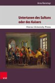 Untertanen des Sultans oder des Kaisers (eBook, PDF)