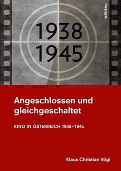 Angeschlossen und gleichgeschaltet (eBook, PDF) - Vögl, Klaus Christian