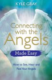 Connecting with the Angels Made Easy (eBook, ePUB)