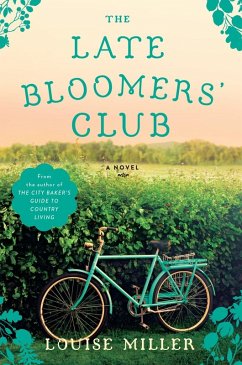 The Late Bloomers' Club (eBook, ePUB) - Miller, Louise