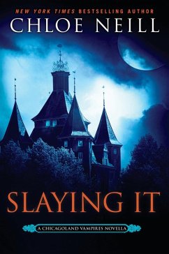 Slaying It (eBook, ePUB) - Neill, Chloe