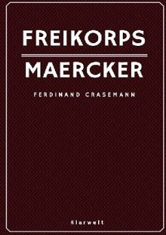 Freikorps Maercker - Crasemann, Ferdinand