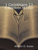 1 Corinthians 13: A Devotion of Love (eBook, ePUB)
