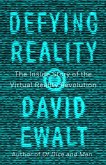 Defying Reality (eBook, ePUB) Defying Reality (eBook, ePUB)