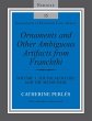 Ornaments and Other Ambiguous Artifacts... - Bild 1