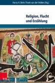 Religion, Flucht und Erzählung (eBook, PDF)