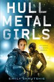 Hullmetal Girls (eBook, ePUB)