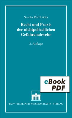 Recht und Praxis der nichtpolizeilichen Gefahrenabwehr (eBook, PDF) - Lüder, Sascha Rolf