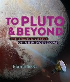 To Pluto and Beyond (eBook, ePUB)