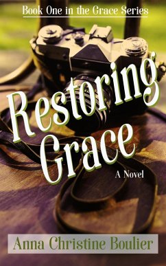 Cover Restoring Grace (The Grace Series, #1) (eBook, ePUB)