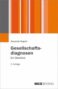 Gesellschaftsdiagnosen (eBook, PDF) - Bogner, Alexander