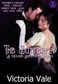 The Butterfly (The Villain Duology, #3) (eBook, ePUB) The Butterfly (The Villain Duology, #3) (eBook, ePUB)