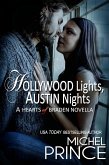 Hollywood Lights, Austin Nights (Hearts of Braden, #9) (eBook, ePUB) Hollywood Lights, Austin Nights (Hearts of Braden, #9) (eBook, ePUB)