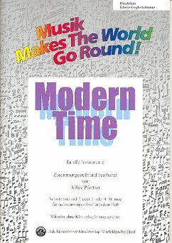 Music Makes the World go Round - Modern Time - Direktion